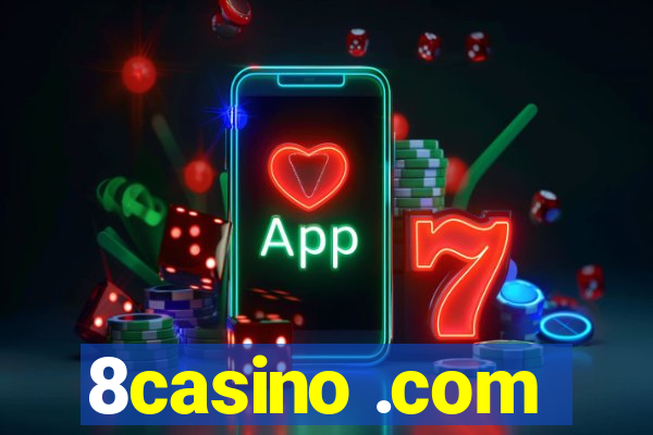 8casino .com